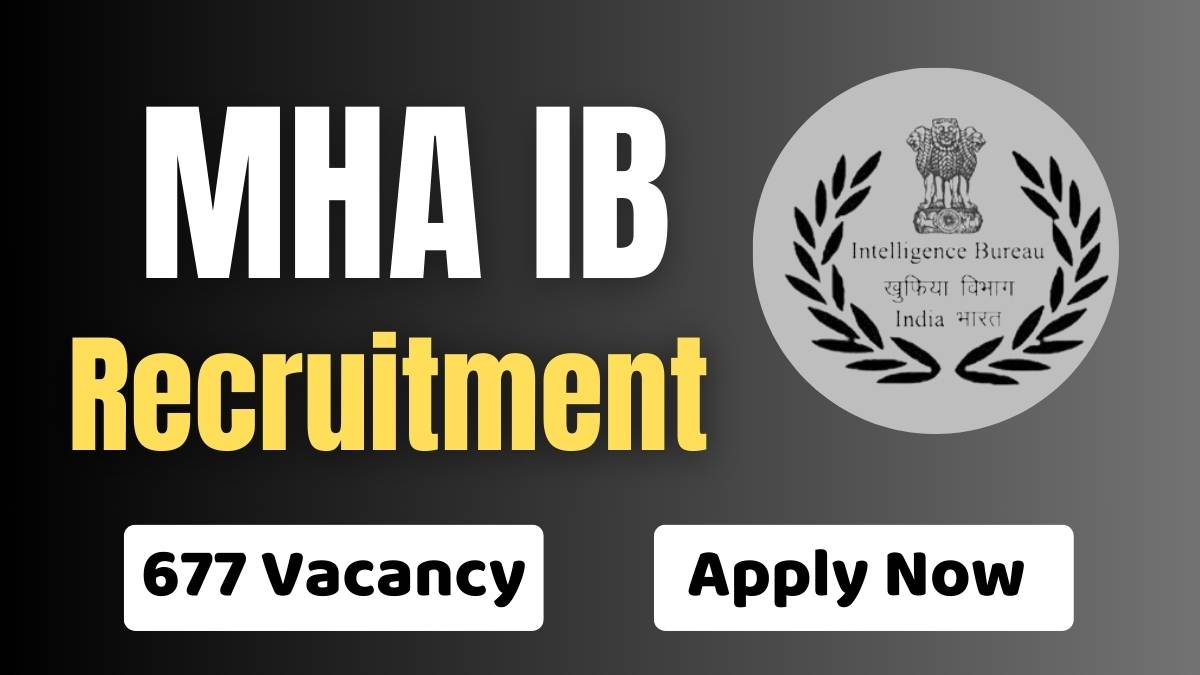 MHA IB SA MTS Recruitment