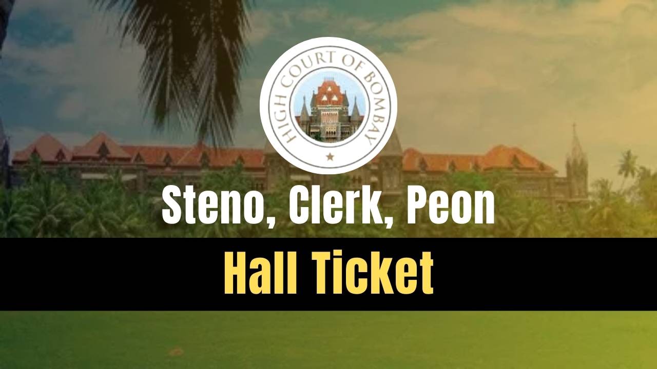 bombay high court steno, clerk, peon hall ticket