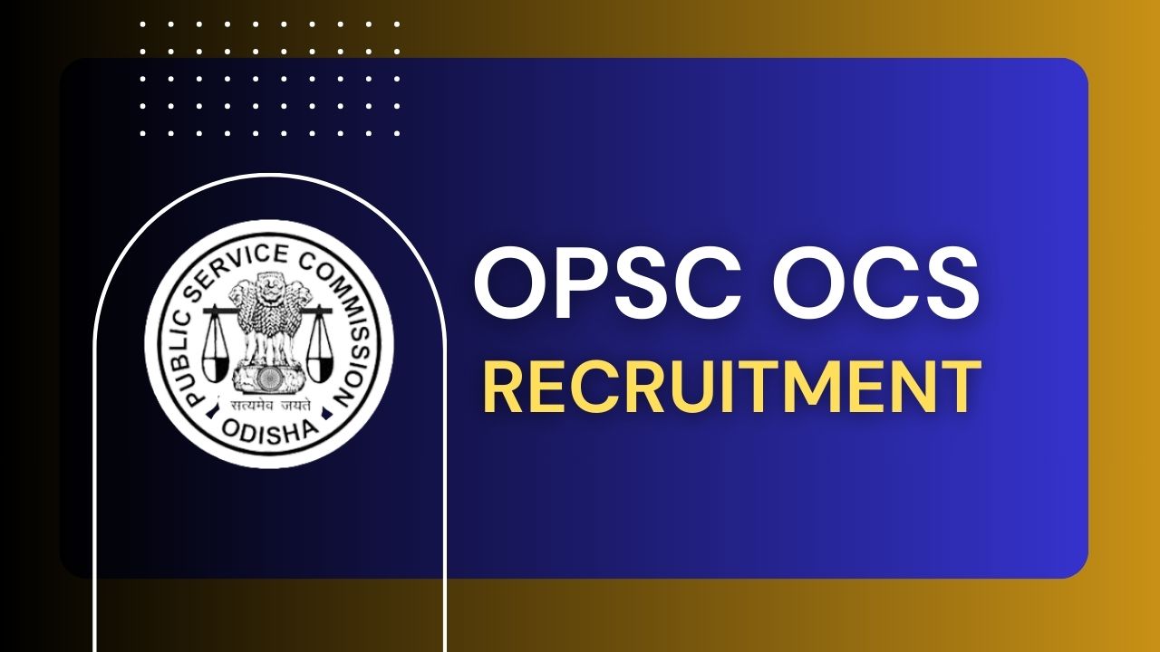 odisha civil services recruitment