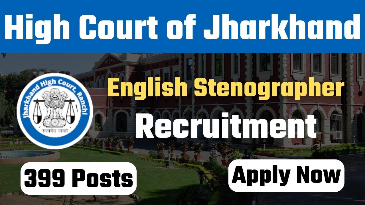 high court of jharkhand stenographer vacancy