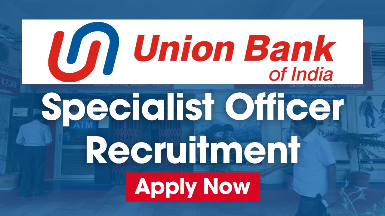 union bank of india so recruitment