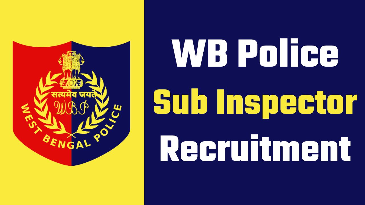 west bengal police si vacancy